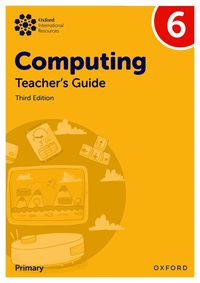 bokomslag Oxford International Primary Computing: Teacher's Guide 6