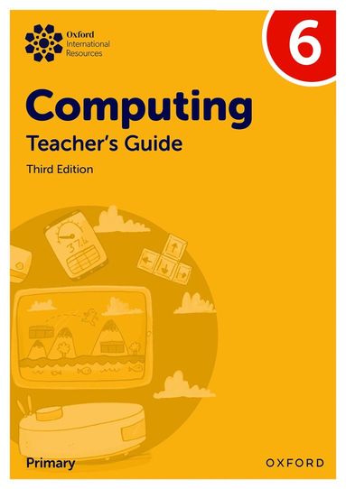bokomslag Oxford International Primary Computing: Teacher's Guide 6