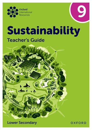 Rebecca Tudor, Jaimie P. Cloud - Oxford International Sustainability: Teacher's Guide 9 (Lower Secondary), Häftad