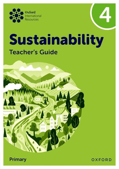 Jody Ellenby, Jaimie P. Cloud - Oxford International Sustainability: Teacher's Guide 4 (Primary), Häftad
