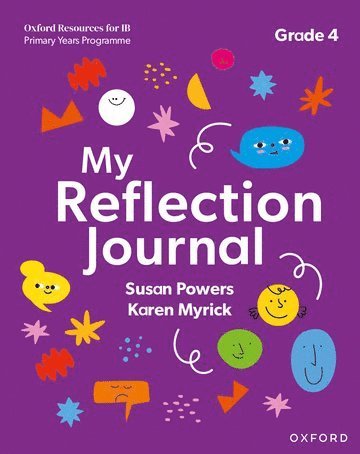 bokomslag Oxford Resources for IB PYP: My Reflection Journal Grade 4