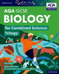 bokomslag Oxford Smart AQA GCSE Sciences: Biology for Combined Science (Trilogy) Student Book