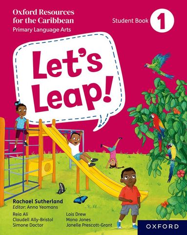 Rachael Sutherland - Let's Leap! Caribbean Primary Language Arts: Student Book 1, Häftad
