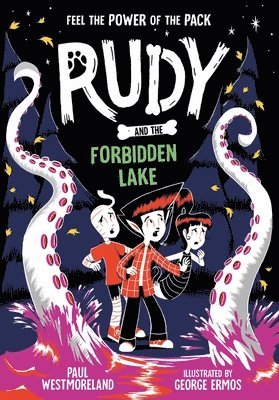 Rudy and the Forbidden Lake: Volume 5 1