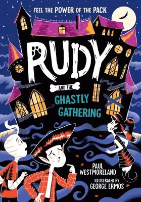 bokomslag Rudy and the Ghastly Gathering: Volume 6