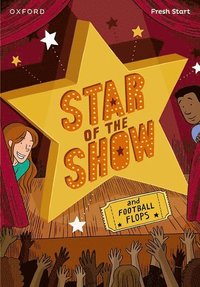 bokomslag Read Write Inc. Fresh Start Readers: Book 6: Star of the Show & Football Flops