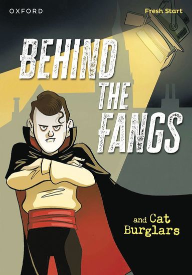 bokomslag Read Write Inc. Fresh Start Readers: Book 15: Behind the Fangs & Cat Burglars