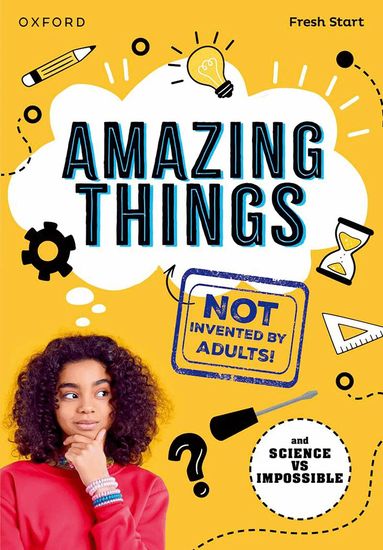 Isabel Thomas, JD Savage - Read Write Inc. Fresh Start Readers: Book 17: Amazing Things (Not Invented by Adults!) & Science vs Impossible, Häftad