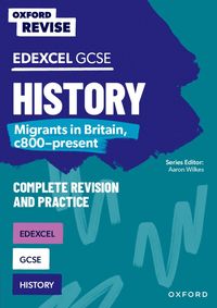 bokomslag Oxford Revise: Edexcel GCSE History: Migrants in Britain, c800-present
