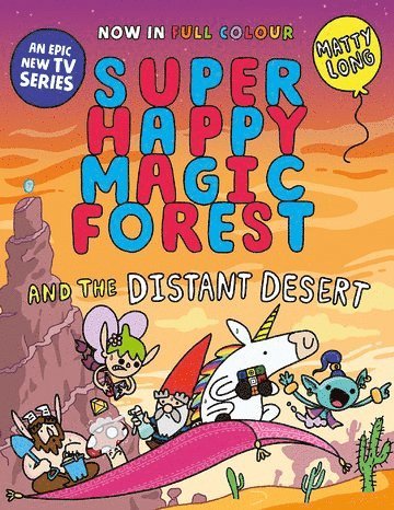 bokomslag Super Happy Magic Forest and the Distant Desert