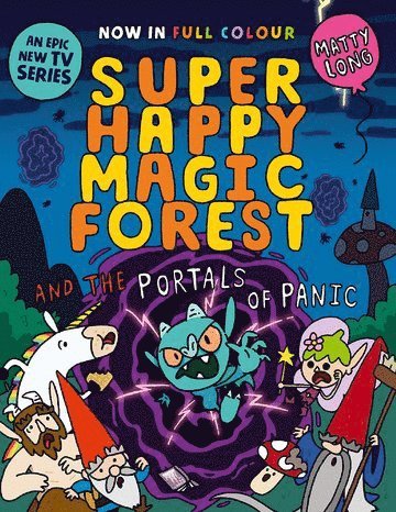 Super Happy Magic Forest and the Portals of Panic 1