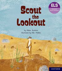 bokomslag Essential Letters and Sounds: Essential Phonic Readers: Oxford Reading Level 5: Scout the Lookout