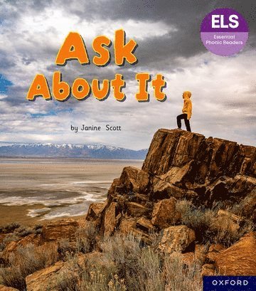 Janine Scott - Essential Letters and Sounds: Essential Phonic Readers: Oxford Reading Level 6: Ask About It, Häftad