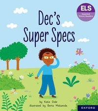bokomslag Essential Letters and Sounds: Essential Phonic Readers: Oxford Reading Level 6: Dec's Super Specs