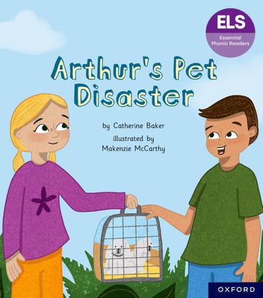 bokomslag Essential Letters and Sounds: Essential Phonic Readers: Oxford Reading Level 7: Arthur's Pet Disaster