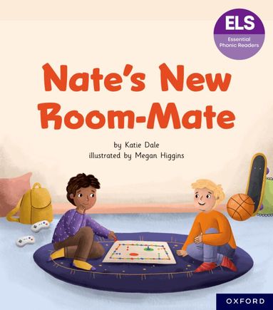 Katie Dale - Essential Letters and Sounds: Essential Phonic Readers: Oxford Reading Level 7: Nate's New Room Mate, Häftad
