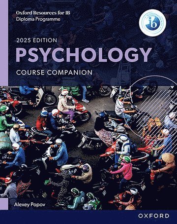 Alexey Popov - Oxford Resources for IB: DP Psychology Course Book, Häftad
