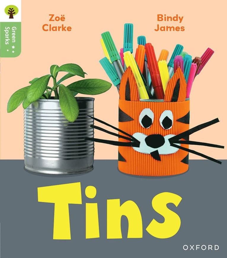 Oxford Reading Tree Green Sparks: Level 1: Tins