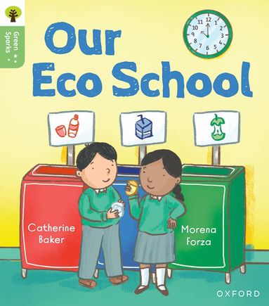 Catherine Baker - Oxford Reading Tree Green Sparks: Level 1: Our Eco School, Häftad