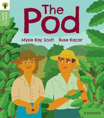 bokomslag Oxford Reading Tree Green Sparks: Level 2: The Pod