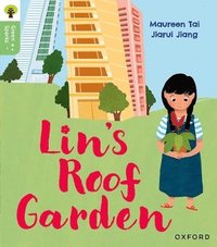 bokomslag Oxford Reading Tree Green Sparks: Level 4: Lin's Roof Garden