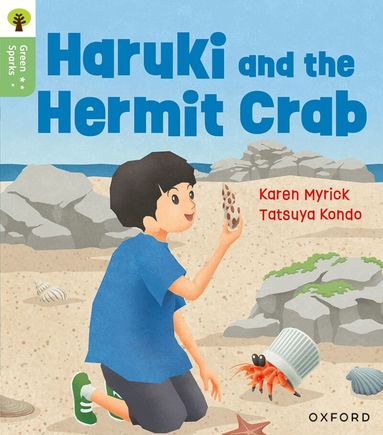 Karen Myrick - Oxford Reading Tree Green Sparks: Level 5: Haruki and the Hermit Crab, Häftad