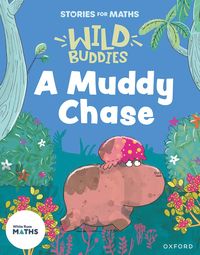 bokomslag Stories for Maths: EYFS: A Muddy Chase (Talk about measure and patterns)