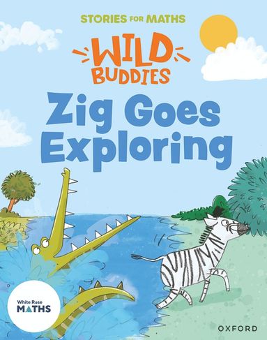 bokomslag Stories for Maths: EYFS: Zig Goes Exploring (Circles and triangles)