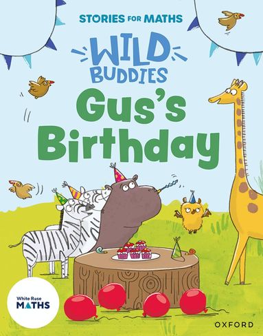 Ali Freer - Stories for Maths: EYFS: Gus's Birthday (1, 2, 3, 4, 5), Häftad