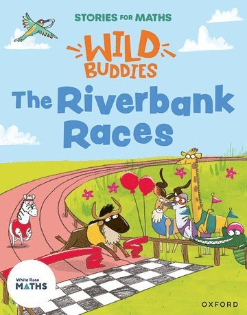 bokomslag Stories for Maths: The Riverbank Races