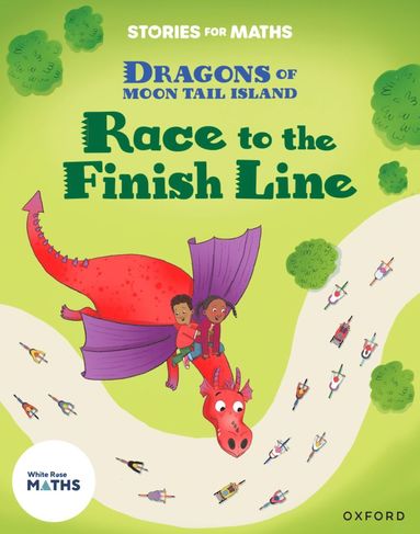 bokomslag Stories for Maths: KS1: Race to the Finish Line (Place value)