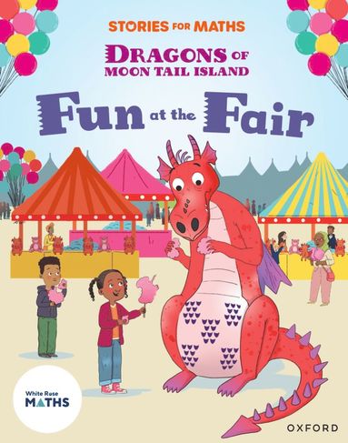 bokomslag Stories for Maths: KS1: Fun at the Fair (Multiplication and division)