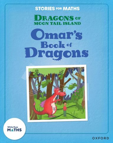 bokomslag Stories for Maths: KS1: Omar's Book of Dragons