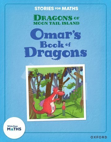 Miranda Walker - Stories for Maths: KS1: Omar's Book of Dragons (Statistics), Häftad