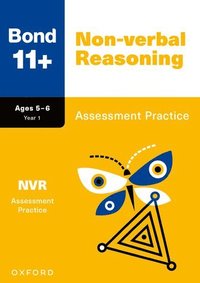 bokomslag Bond 11+: Bond 11+ Non-verbal Reasoning Assessment Practice Age 5-6