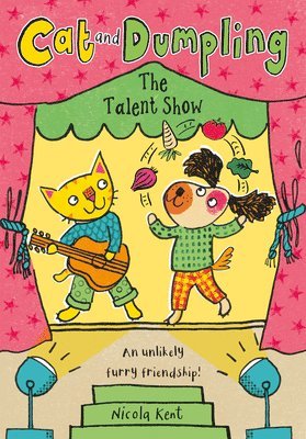 Nicola Kent - Cat and Dumpling: The Talent Show: Volume 2, Häftad