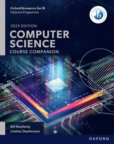 bokomslag Oxford Resources for IB: DP Computer Science Course Book