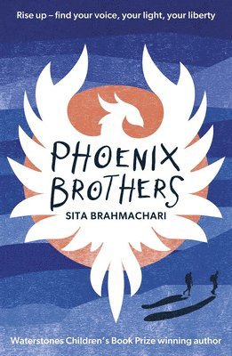 Sita Brahmachari - Phoenix Brothers, Häftad