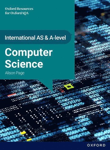 bokomslag International AS & A Level Computer Science: OxfordAQA International A-level Computer Science (9645)