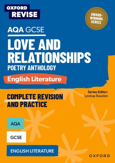 Graham Elsdon - Oxford Revise: AQA GCSE English Literature: Love and Relationships Poetry Anthology, Häftad