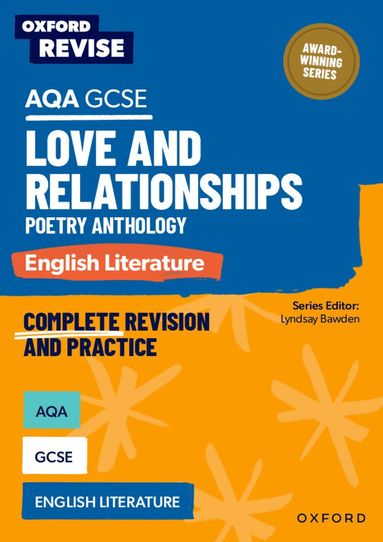 bokomslag Oxford Revise: AQA GCSE English Literature: Love and Relationships Poetry Anthology