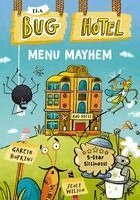 Gareth Hopkins - The Bug Hotel: Menu Mayhem (A laugh-out-loud first chapter book, packed with full-colour illustrations!), Häftad