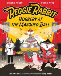 bokomslag Reggie Rabbit and the Masqued Ball