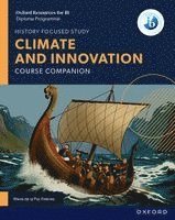 Oxford Resources for IB DP History: Climate and Innovation Course Book