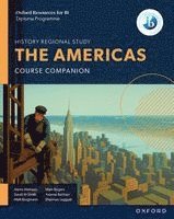 Oxford Resources for IB DP History: The Americas Course Book