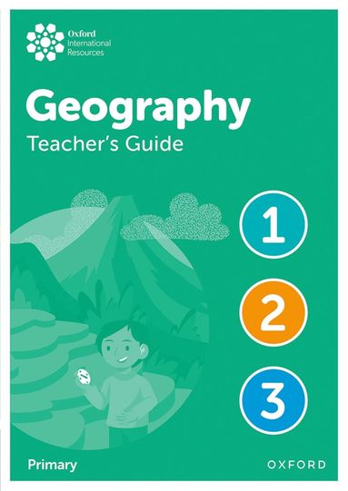 Emily Rotchell, Jo Coles - Oxford International Geography: Teacher's Guide 1-3, Häftad