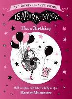 Isadora Moon Has a Birthday: 10th Anniversary Edition