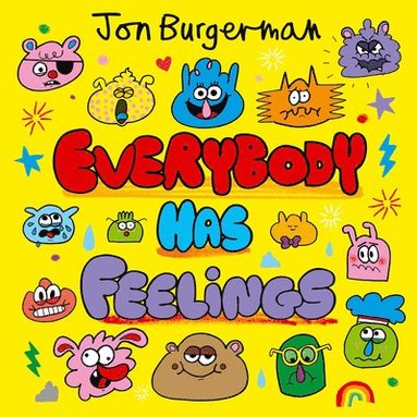 Jon Burgerman - Everybody Has Feelings, Inbunden