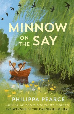 Philippa Pearce - Minnow on the Say, Häftad