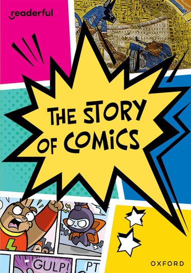 Ruth Hatfield - Readerful Rise: Oxford Reading Level 12: The Story of Comics, Häftad